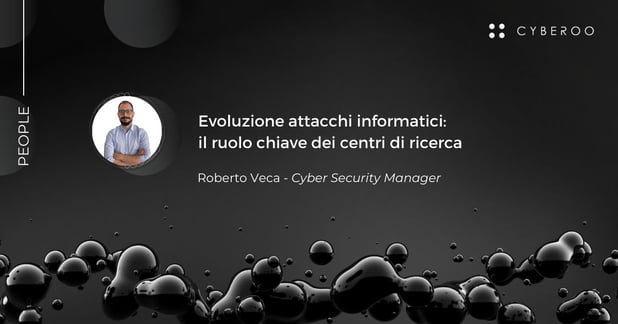Evoluzione attacchi informatici: il ruolo chiave dei centri di ricerca