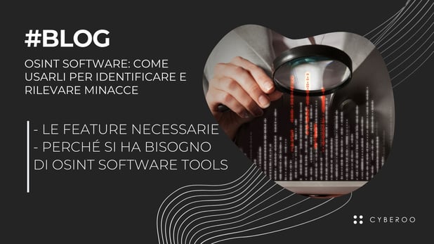 OSINT software: come usarli per una sicurezza al top