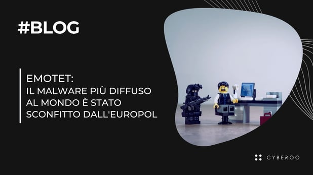 Emotet: uno dei malware più pericolosi è stato sconfitto